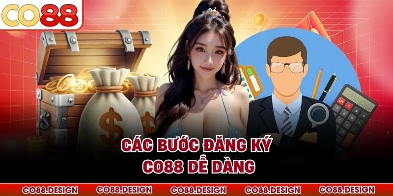 Đăng ký co88 1 Các bước đăng ký CO88 dễ dàng