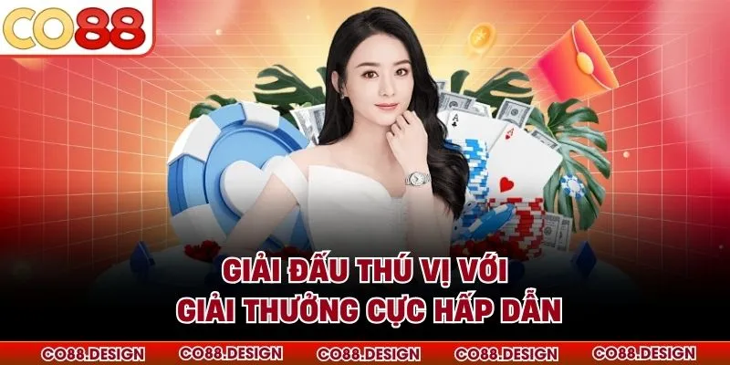 Giải đấu thú vị với giải thưởng cực hấp dẫn