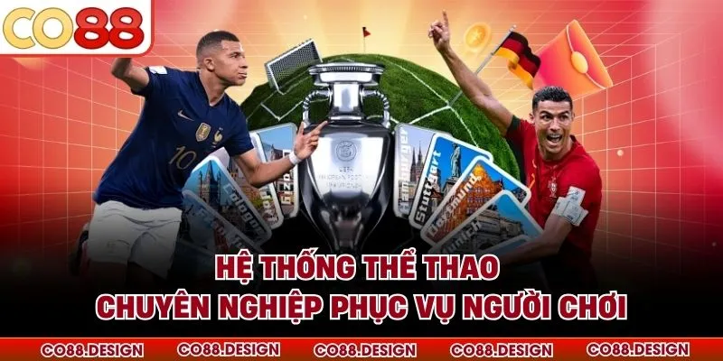 Thể Thao 1 Hệ thống thể thao chuyên nghiệp phục vụ người chơi