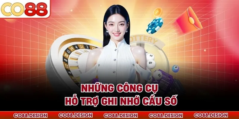 Bạc Nhớ Lô Đề - Bí Quyết Khắc Phục Hiệu Quả 2026 4 Những công cụ hỗ trợ ghi nhớ cầu số